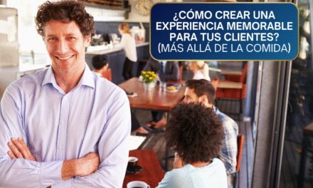 Restaurantes de Culto: ¿Cómo Crear una Experiencia Memorable? (Más Allá de la Comida)