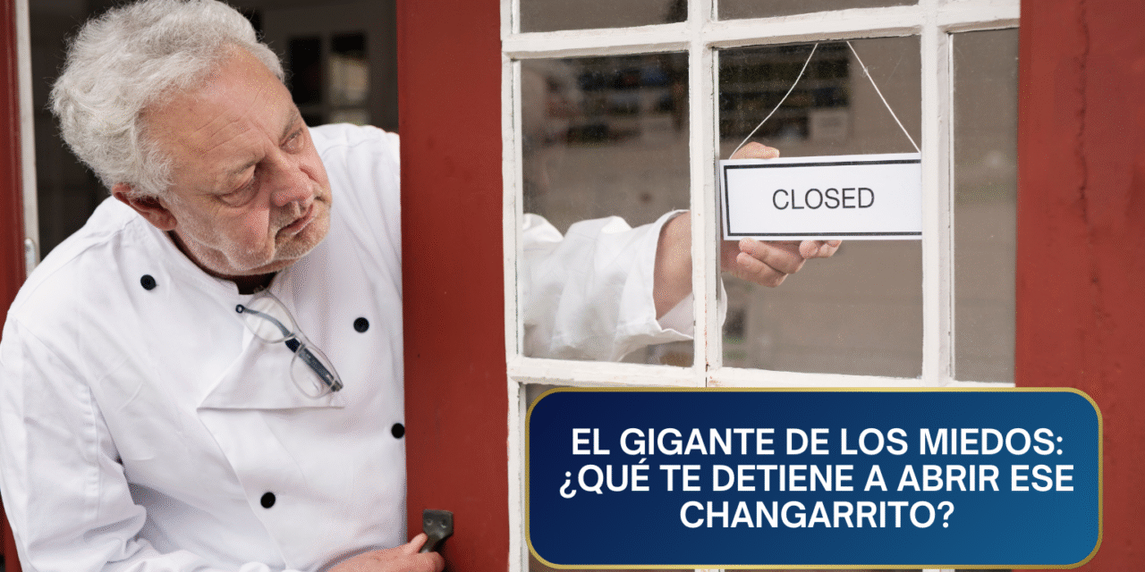 ¿Cómo Superar los Miedos al Emprender en el Negocio Gastronómico?: Del Pánico al Plan Estratégico