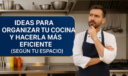 Ideas para organizar tu cocina y hacerla más eficiente (según tu espacio)
