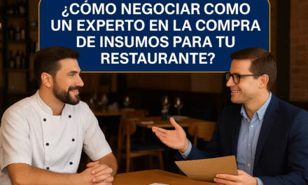 ¿Cómo negociar como un experto en la compra de insumos para tu restaurante?