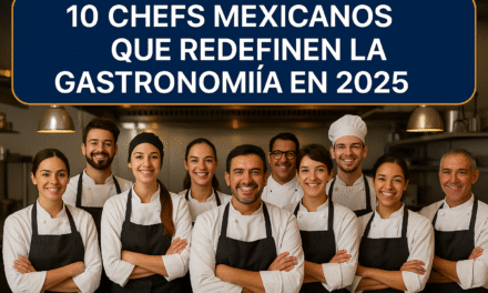 10 Chefs mexicanos que redefinen la gastronomía en 2025