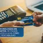 Nuevas Tecnologías en Restaurantes: De Pagos Contactless a la IA como Motor de Rentabilidad