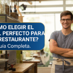¿Cómo Elegir el Local Perfecto para tu Restaurante?: Guía Completa